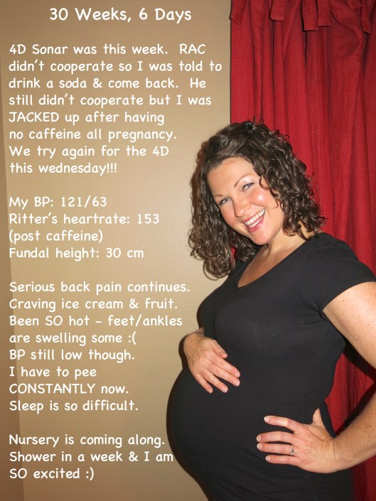 30 weeks 6 days